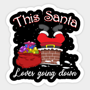 This Santa Loves  Going Down Sticker